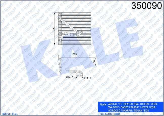 KALE.İ350090 Evaporatör Audi A3 Tt Seat Altea , Toledo , Leov , Vw Golf , Caddy , Passat , Jetta , Eos , Scirocco , Sharan , Tiguan , Eos